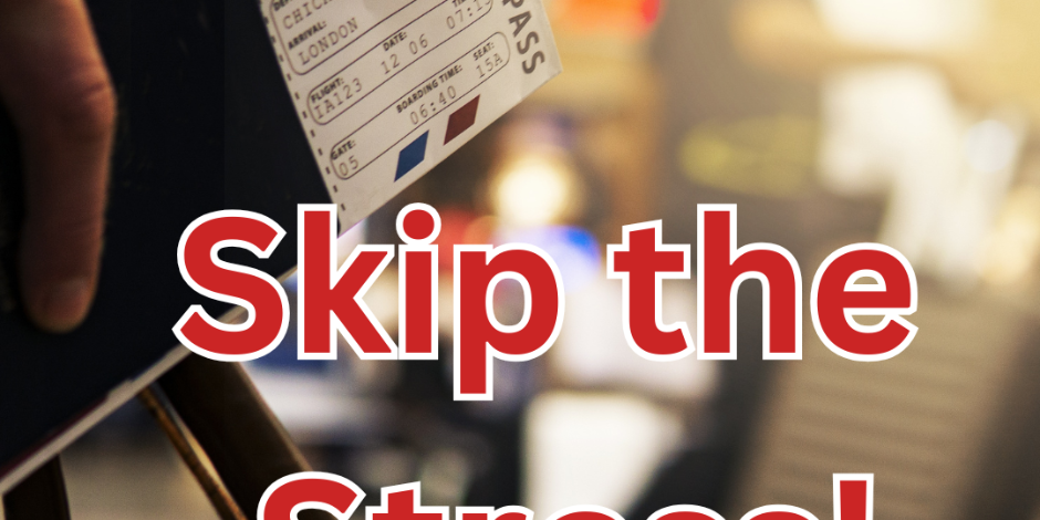 Skip the Airport Stress