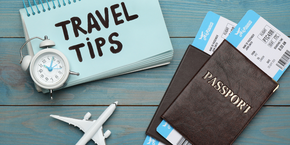 2025 Travel Tips